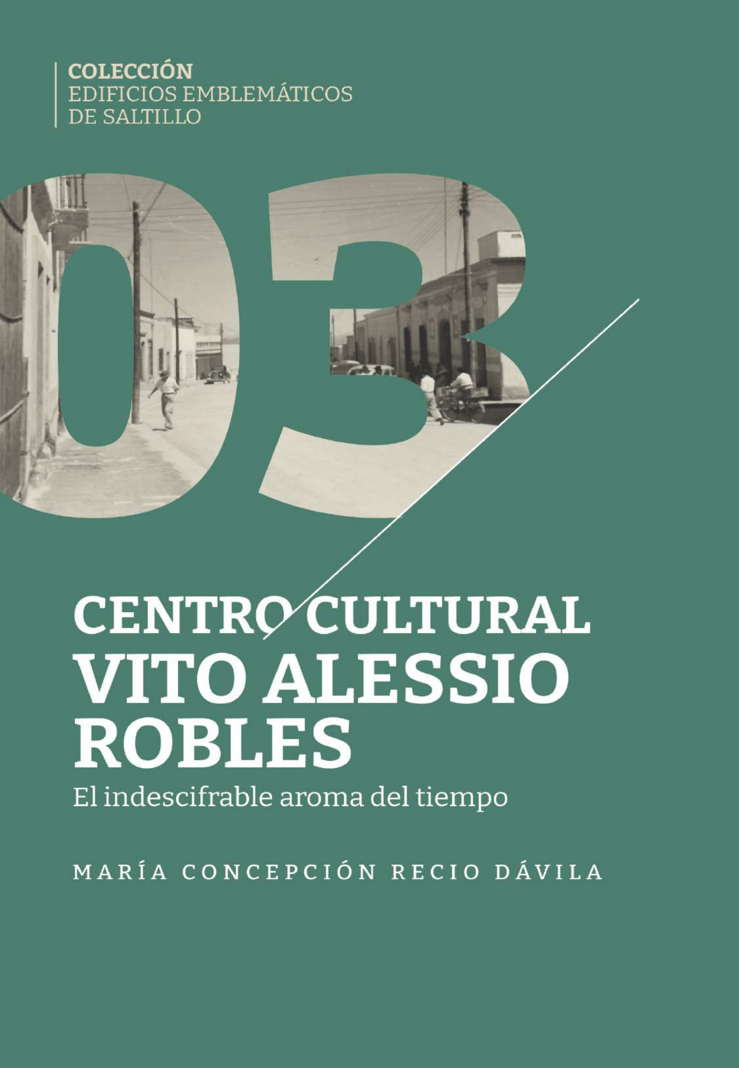 Portada: Centro Cultural Vito Alessio Robles